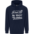 My Sister is Older 30th 40th 50th Birthday Childrens Kids Hoodie Navy Blue