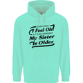 My Sister is Older 30th 40th 50th Birthday Childrens Kids Hoodie Peppermint