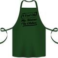 My Sister is Older 30th 40th 50th Birthday Cotton Apron 100% Organic Forest Green