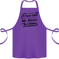 My Sister is Older 30th 40th 50th Birthday Cotton Apron 100% Organic Purple