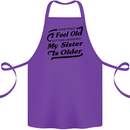 My Sister is Older 30th 40th 50th Birthday Cotton Apron 100% Organic Purple