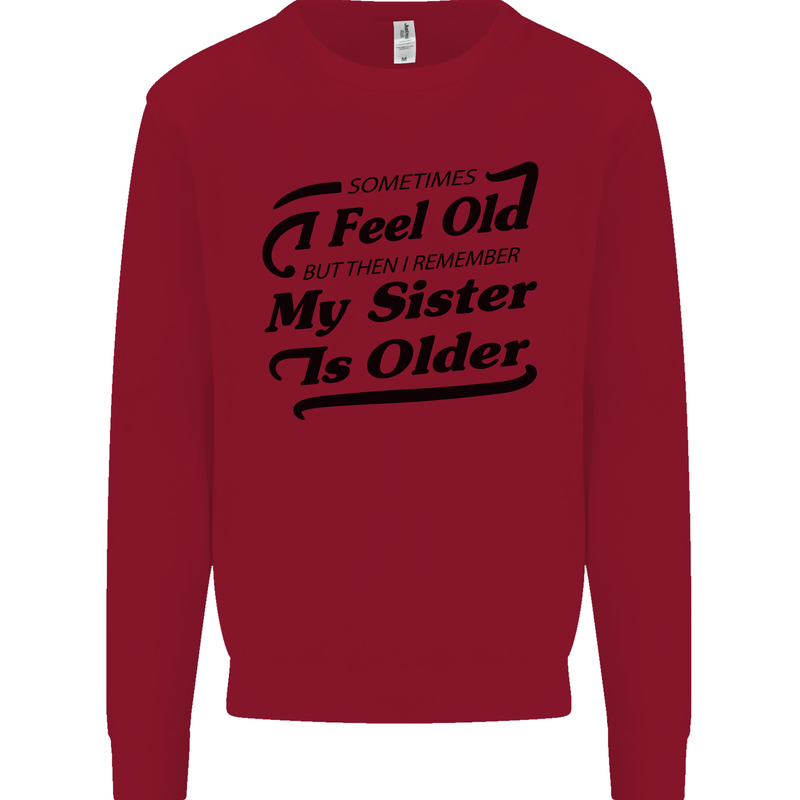My Sister is Older 30th 40th 50th Birthday Kids Sweatshirt Jumper Red
