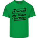 My Sister is Older 30th 40th 50th Birthday Kids T-Shirt Childrens Irish Green