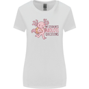 My Students Axolotl Questions Teacher Funny Womens Wider Cut T-Shirt White
