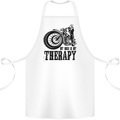My Therapy Motorcycle Motorbike Biker Cotton Apron 100% Organic White