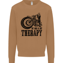 My Therapy Motorcycle Motorbike Biker Mens Sweatshirt Jumper Caramel Latte