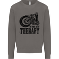 My Therapy Motorcycle Motorbike Biker Mens Sweatshirt Jumper Charcoal