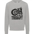 My Therapy Motorcycle Motorbike Biker Mens Sweatshirt Jumper Sports Grey