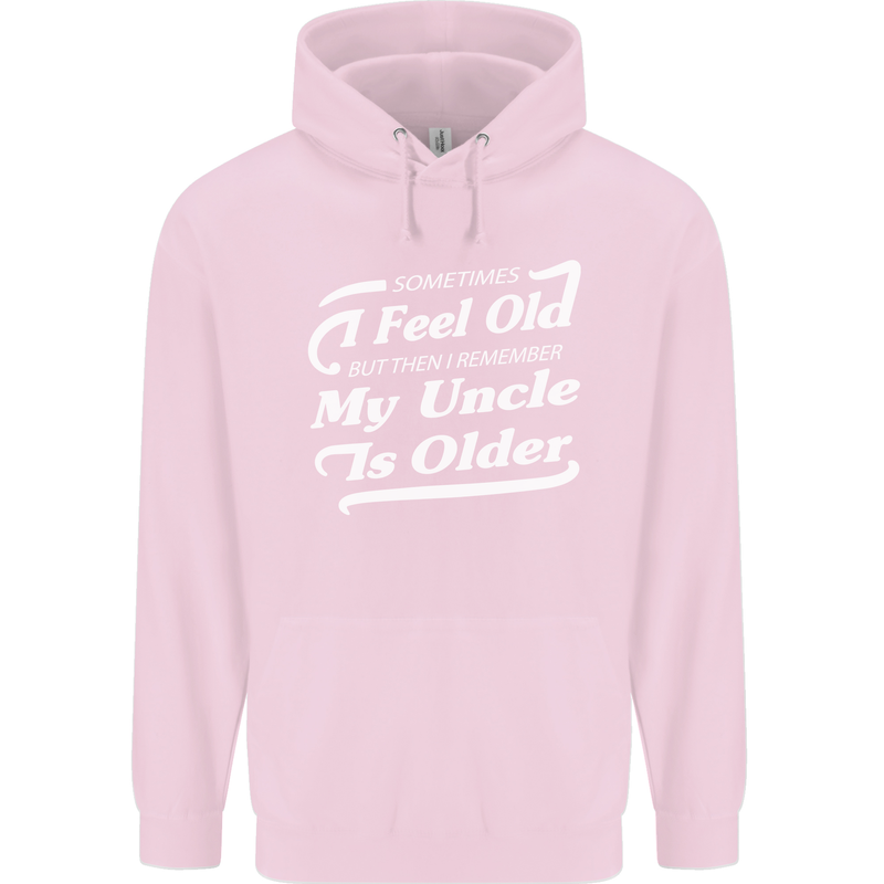 My Uncle is Older 30th 40th 50th Birthday Childrens Kids Hoodie Light Pink