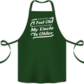 My Uncle is Older 30th 40th 50th Birthday Cotton Apron 100% Organic Forest Green