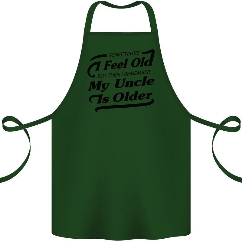 My Uncle is Older 30th 40th 50th Birthday Cotton Apron 100% Organic Forest Green