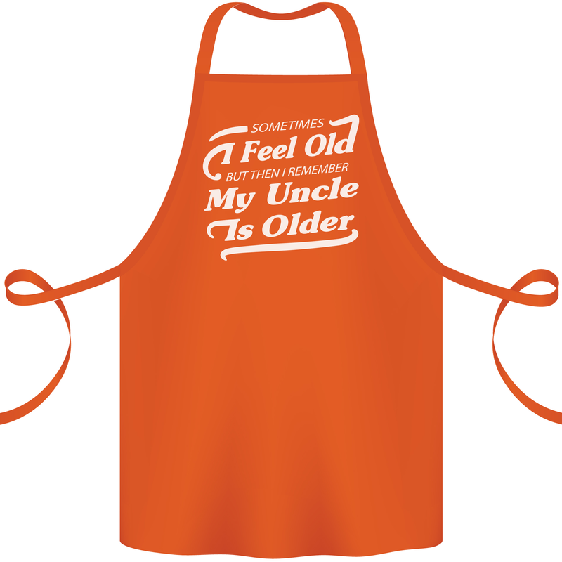 My Uncle is Older 30th 40th 50th Birthday Cotton Apron 100% Organic Orange
