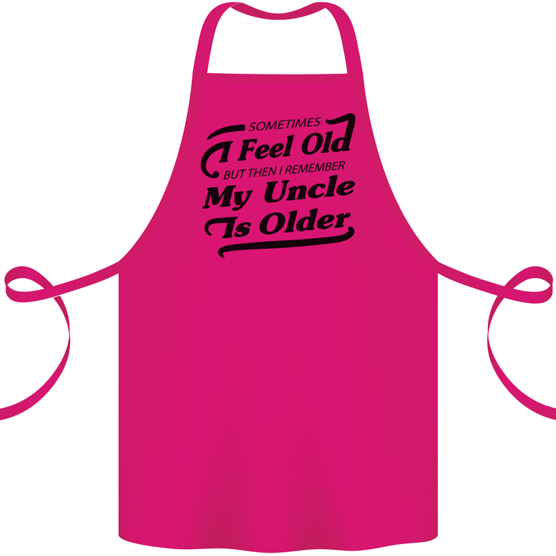 My Uncle is Older 30th 40th 50th Birthday Cotton Apron 100% Organic Pink