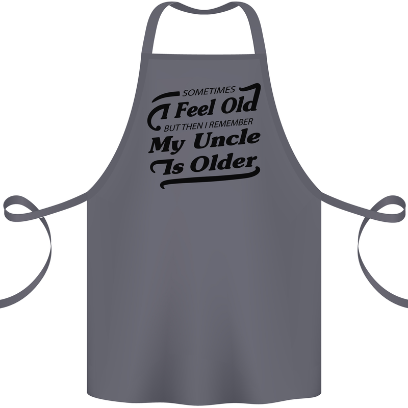 My Uncle is Older 30th 40th 50th Birthday Cotton Apron 100% Organic Steel