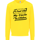 My Uncle is Older 30th 40th 50th Birthday Kids Sweatshirt Jumper Yellow