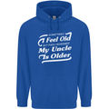 My Uncle is Older 30th 40th 50th Birthday Mens 80% Cotton Hoodie Royal Blue