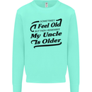 My Uncle is Older 30th 40th 50th Birthday Mens Sweatshirt Jumper Peppermint