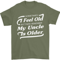 My Uncle is Older 30th 40th 50th Birthday Mens T-Shirt Cotton Gildan Military Green