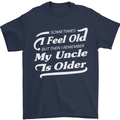 My Uncle is Older 30th 40th 50th Birthday Mens T-Shirt Cotton Gildan Navy Blue