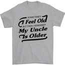 My Uncle is Older 30th 40th 50th Birthday Mens T-Shirt Cotton Gildan Sports Grey