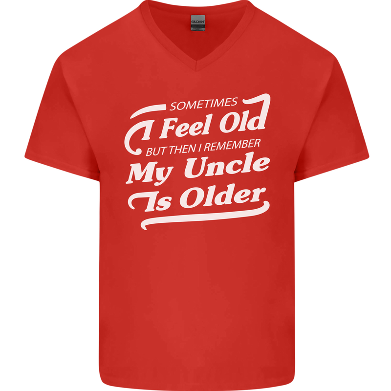 My Uncle is Older 30th 40th 50th Birthday Mens V-Neck Cotton T-Shirt Red