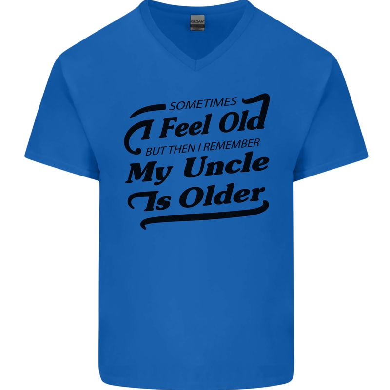 My Uncle is Older 30th 40th 50th Birthday Mens V-Neck Cotton T-Shirt Royal Blue