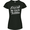 My Uncle is Older 30th 40th 50th Birthday Womens Petite Cut T-Shirt Black