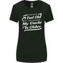 My Uncle is Older 30th 40th 50th Birthday Womens Wider Cut T-Shirt Black