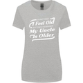 My Uncle is Older 30th 40th 50th Birthday Womens Wider Cut T-Shirt Sports Grey