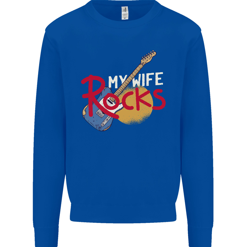 My Wife Rocks Funny Music Guitar Mens Sweatshirt Jumper Royal Blue