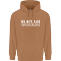 My Wife Says Funny Sarcastic Husband Couple Mens 80% Cotton Hoodie Caramel Latte