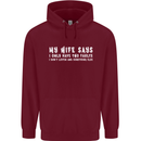 My Wife Says Funny Sarcastic Husband Couple Mens 80% Cotton Hoodie Maroon