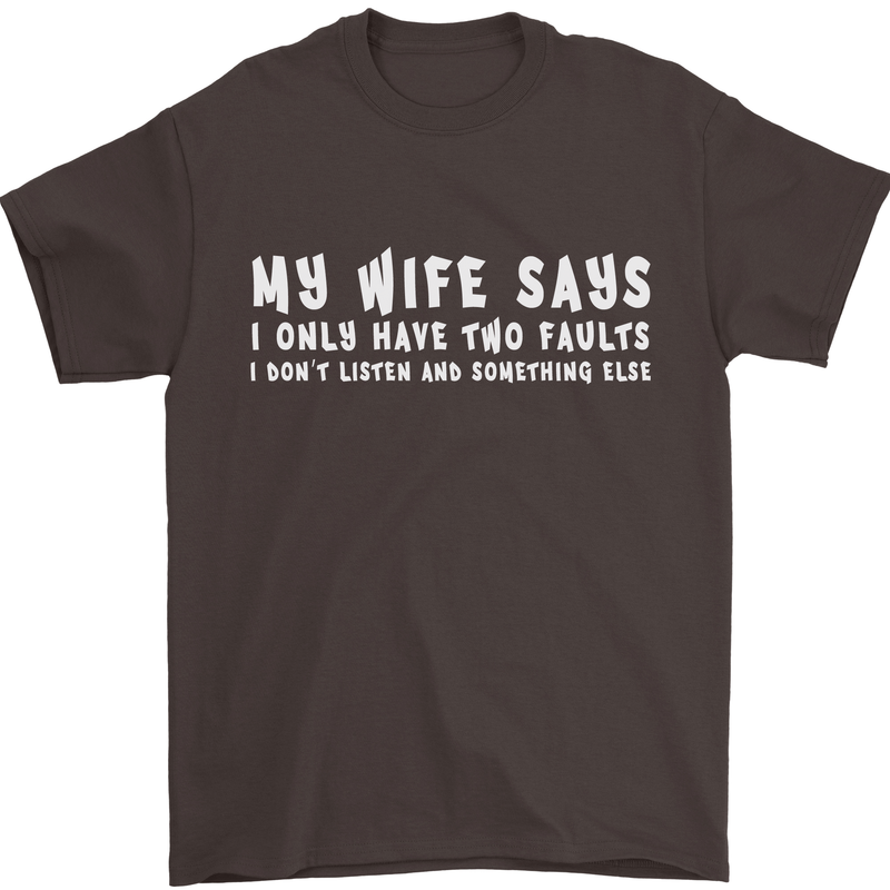 My Wife Says Funny Sarcastic Husband Couple Mens T-Shirt Cotton Gildan Dark Chocolate