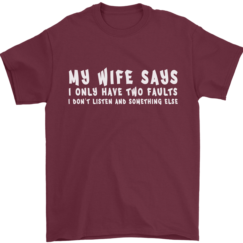 My Wife Says Funny Sarcastic Husband Couple Mens T-Shirt Cotton Gildan Maroon
