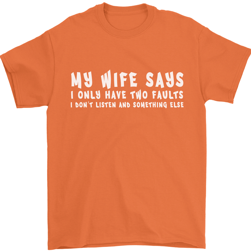My Wife Says Funny Sarcastic Husband Couple Mens T-Shirt Cotton Gildan Orange