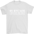 My Wife Says Funny Sarcastic Husband Couple Mens T-Shirt Cotton Gildan White