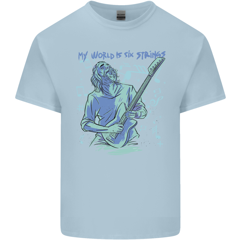 My World Is Six Strings Guitar Rock Music Kids T-Shirt Childrens Light Blue