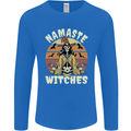 Namaste Witches Funny Halloween Mens Long Sleeve T-Shirt Royal Blue