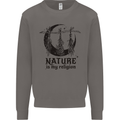 Nature Is My Religion Halloween Witch Mens Sweatshirt Jumper Charcoal