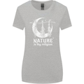 Nature Is My Religion Witch Halloween Womens Wider Cut T-Shirt Sports Grey