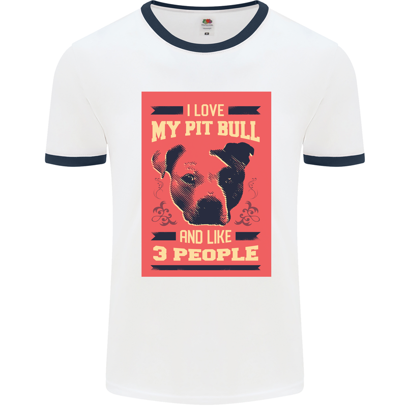 I Love My Pitbull & 3 People Funny Mens White Ringer T-Shirt White/Navy Blue