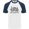 Fishing Rod for My Wife Fisherman Funny Mens S/S Baseball T-Shirt White/Navy Blue