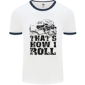 Thats How I Roll Role Playing Games RPG Mens White Ringer T-Shirt White/Navy Blue