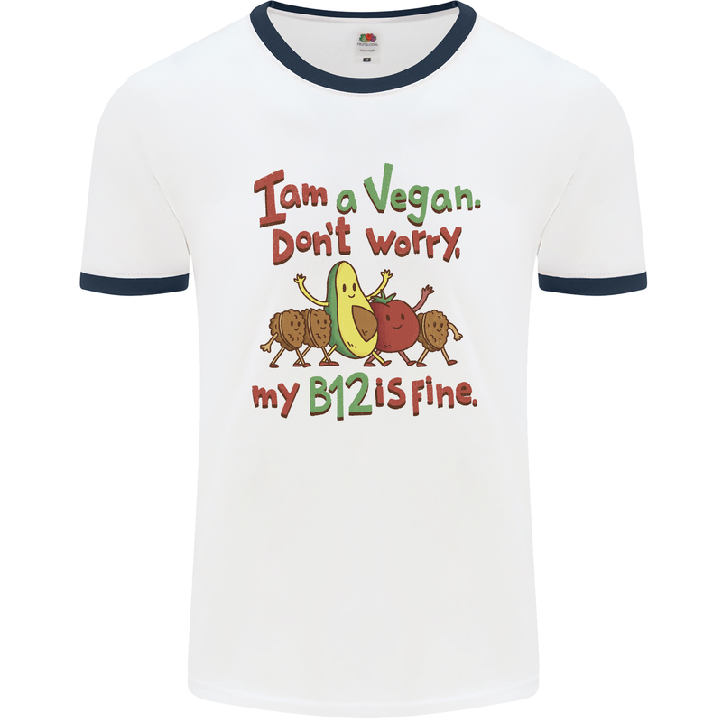 I'm a Vegan My b12 Is Fine Funny Mens White Ringer T-Shirt White/Navy Blue