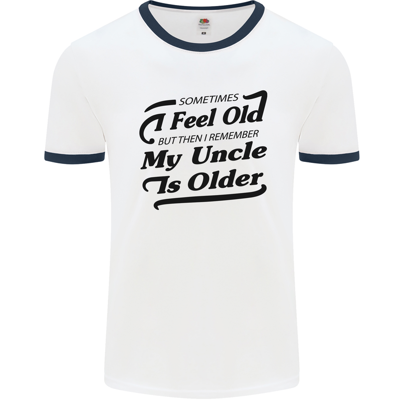 My Uncle is Older 30th 40th 50th Birthday Mens White Ringer T-Shirt White/Navy Blue