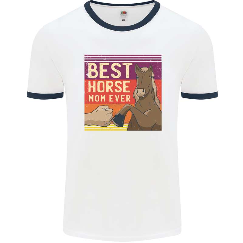 Equestrian Best Horse Mom Ever Funny Mens White Ringer T-Shirt White/Navy Blue