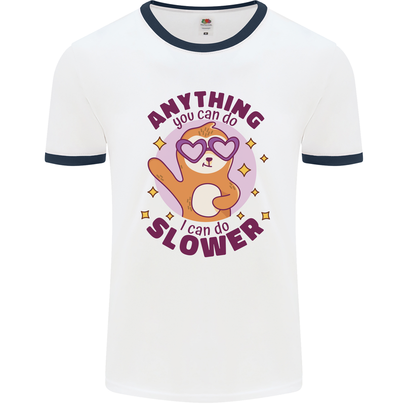 Sloth Anything I Can Do Slower Funny Mens White Ringer T-Shirt White/Navy Blue