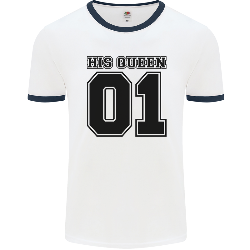 His Queen Funny Valentines Day Mens Ringer T-Shirt White/Navy Blue