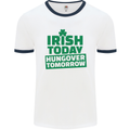 Irish Hungover Tomorrow St. Patrick's Day Mens White Ringer T-Shirt White/Navy Blue