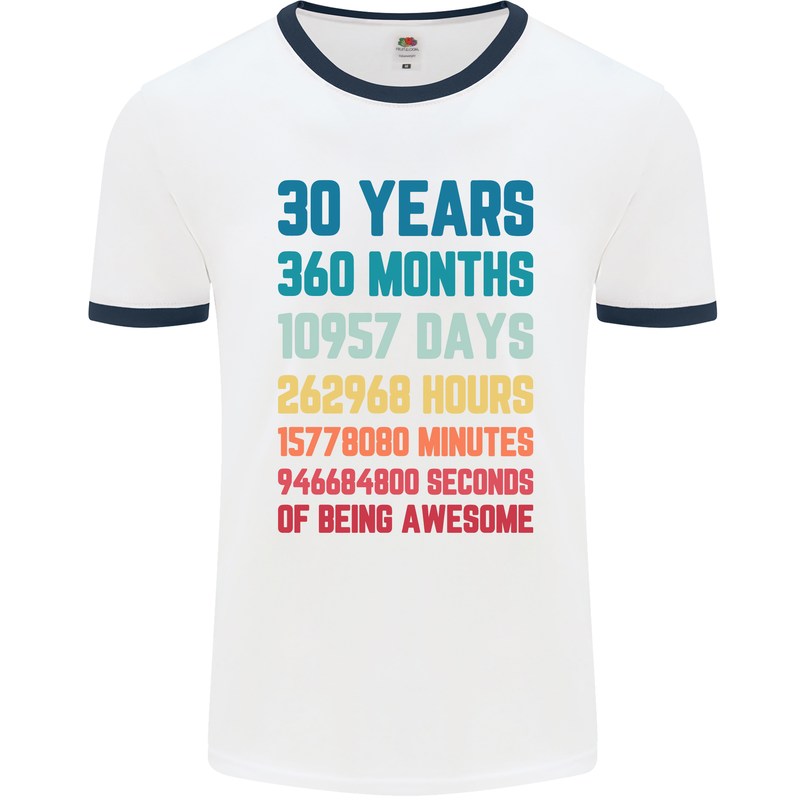 30th Birthday 30 Year Old Mens White Ringer T-Shirt White/Navy Blue